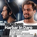 Persian Music Group - MACAN Band Har Bar In Daro
