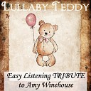 Lullaby Teddy - Love Is A Losing Game