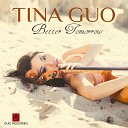 Tina Guo - Better Tomorrow