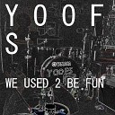 Yoofs - Nothing