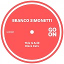 Branco Simonetti - This Is Acid Original Mix