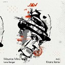 Maurice Mino - Lone Ranger Khainz Remix