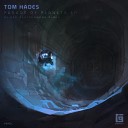 Tom Hades - Sadr (Deutschmann's Zodiak Corrosion)