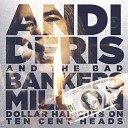 Andi Deris And The Bad Bankers - Will We Ever Change