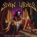 Seven Witches - See You in Hell
