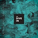 Dive In - Eighteen Apres Remix