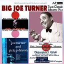 Big Joe Turner - S K Blues Pt 1 2