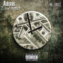 Adonis DaHottest - 48 First