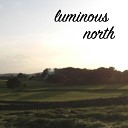 Luminous North - New World Symphony