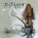 To Elysium - A Solitary Walk