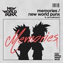 New World Punx featuring Cara - Memories