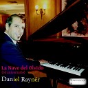 Daniel Rayner - La Nave del Olvido