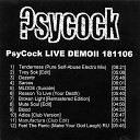 PsyCock - MLDOE My Last Day On Earth