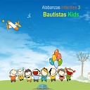 Bautistas Kids - No Te Rindas
