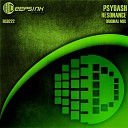 Psybash - Resonance Original Mix