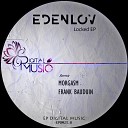 Edenlov - Locked Morgasm Remix