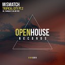 Mismatch UK - We Are Free Radio Edit