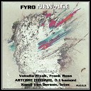 Fyro - Newage Frank Ross Remix