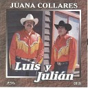 Luis Y Julian - Abelardo Narvaez