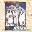 Luis Y Julian - El Penal De La Loma
