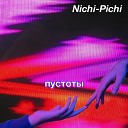 Nichi Pichi - Пустоты