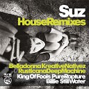 Suz - Still Water Belladonna Remix