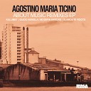 Agostino Maria Ticino - All Remains the Same