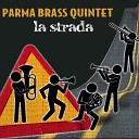 Parma Brass Quintet - Rigoletto Questa O Quella