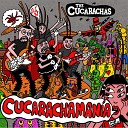 The Cucarachas - Mi Novia Es una Zombie