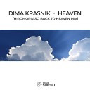 Dima Krasnik - Heaven Hiromori Aso Back To Heaven Remix
