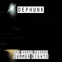 Dephunk - Tell You Original Mix