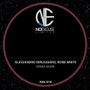 Alessandro Diruggiero Rone White - Get Down On It Original Mix