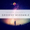 Dwongo - Groove Assemble Original Mix