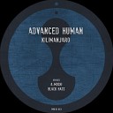 Advanced Human - Kilimanjaro Black Hats Dub