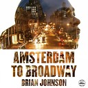 Brian Johnson feat Koki Jeremy K - Amsterdam Original Mix