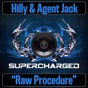 Hilly Agent Jack - Raw Procedure Original Mix