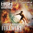 Andrea Ribeca - Firewire Original Mix