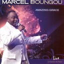 Marcel Boungou - Oui je le vois Live