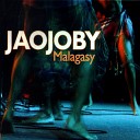Jaojoby - Tsy zanakra mpanarivo