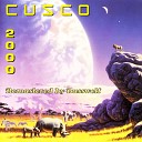 Cusco - Rhythm Of The Wilderness Remastered By…