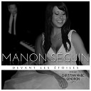 Manon S guin feat Christian Marc Gendron - Devant les toiles