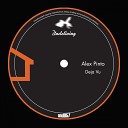 Alex Pinto - Deja Vu Original Mix