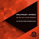 Stella Project Dr Riddle - We Are The Future PvR Remix