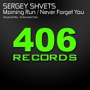 Sergey Shvets - Never Forget You Extended Mix