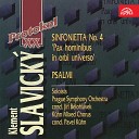 Prague Symphony Orchestra Ji B lohl vek Rudolf Pellar V clav Rabas Brigita… - Sinfonietta No 4 Pax hominibus in orbi…