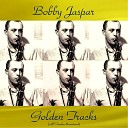 Bobby Jaspar - Lullaby of the Leaves Remastered 2017