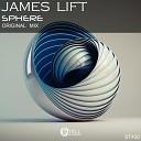 James Lift - Sphere Original Mix