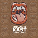 Emmanuel Kast - Turbulences Original Mix