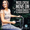 Nicol Cache House Smileez Milan Lieskovsky - Move On Radio Edit