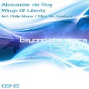 Alexander de Roy - Wings Of Liberty Philip Mayer Remix